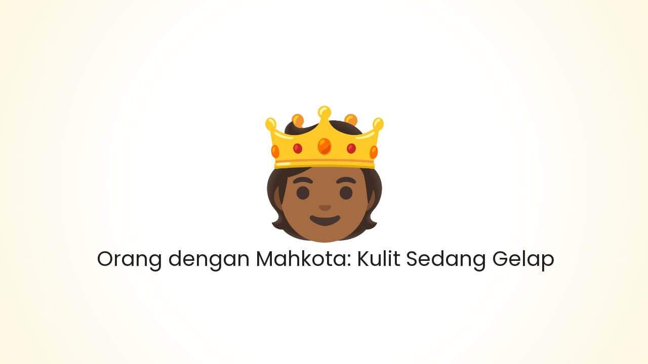 Person with Crown: Medium-Dark Skin Tone